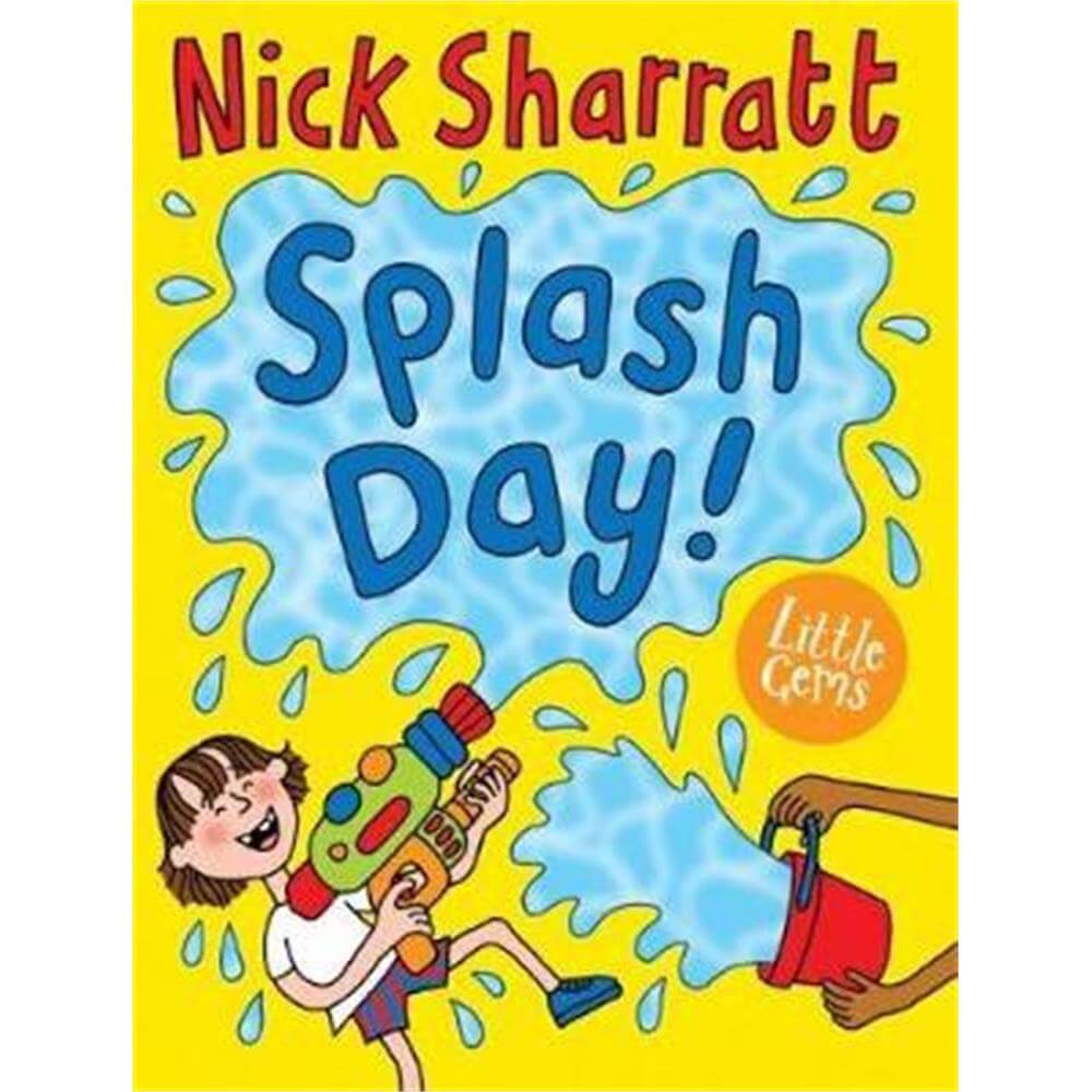Splash Day! (Paperback) - Nick Sharratt